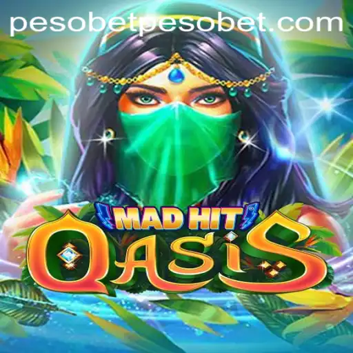 MadHitOasis: A Thrilling Gaming Experience with Pesobet